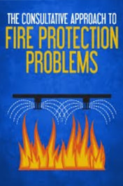 The Consultative Approach to Fire Protection Problems